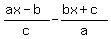++%28ax+-+b%29+%2F+c+-+%28bx+%2B+c%29+%2F+a+