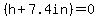 ++%28h+%2B+7.4in%29+=+0