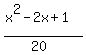 ++%28x%5E2-2x+%2B+1%29%2F%2820%29++
