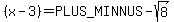 ++%28x-3%29+=+%2B-sqrt%288%29+