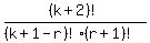 +++%28k%2B2%29%21%2F%28%28k%2B1-r%29%21%28r%2B1%29%21%29+
