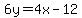 +++%2B6y+=+4x+-+12
