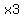 +++++++++++++x3+