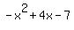 ++++-+x%5E2+%2B+4x+-+7++++