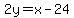 ++++2y=x-24++