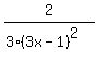 +++2%2F%283%283x-1%29%5E2%29+