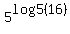 +++5%5Elog5%2816%29+