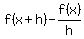 +++f%28x%2Bh%29-f%28x%29%2Fh++
