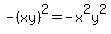 ++-%28xy%29%5E2+=+-x%5E2y%5E2++