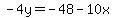 ++-4y+=+-48+-+10x