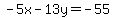 ++-5x+-+13y++=-+55++