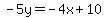 ++-5y+=+-4x+%2B+10