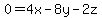 ++0=+4x+-8y+-2z++