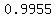 ++0.9955+