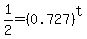 ++1%2F2+=+%280.727%29%5Et+
