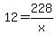 ++12+=+228%2Fx+