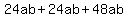 ++24ab%2B24ab%2B48ab++