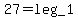 ++27+=+leg_1+