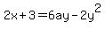 ++2x%2B3++=6ay+-+2y%5E2++