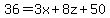 ++36+=+3x+%2B+8z+%2B+50+