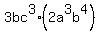 ++3bc%5E3+%2A+%282a%5E3b%5E4%29+
