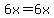 ++6x+=+6x+