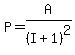 ++P=++A%2F%28I+%2B+1%29%5E2++