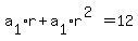 ++a%5B1%5Dr+%2B+a%5B1%5Dr%5E%282%29=+12+