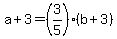 ++a+%2B+3+=+%283%2F5%29%2A%28+b+%2B+3+%29+