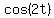 ++cos+%282t%29++