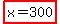 ++highlight%28x+=+300%29+
