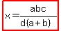 ++highlight%28x+=+abc%2F%28d%28a%2Bb%29%29%29+
