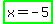 ++highlight_green%28x+=+-5%29+