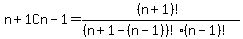 ++n%2B1Cn-1+=+%28n%2B1%29%21+%2F+%28%28n%2B1-%28n-1%29%29%21%2A%28n-1%29%21%29+