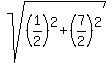 ++sqrt%28%281%2F2%29%5E2+%2B+%287%2F2%29%5E2%29+