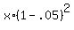 ++x%2A%28+1+-+.05+%29%5E2+
