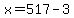 ++x+=+517+-+3+