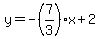 ++y+=+-%287%2F3%29++x+%2B+2+