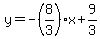 ++y+=+-%288%2F3%29x%2B9%2F3