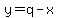 ++y+=+q-x+