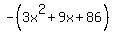 +-%283x%5E2%2B9x+%2B86%29