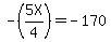 +-%285X%2F4%29+=+-170+