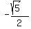 +-%28sqrt%285%29%29%2F2++