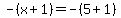 +-%28x%2B1%29++=+-%28+5%2B1+%29+