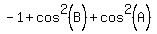 +-++1%2Bcos%5E2%28B%29%2Bcos%5E2%28A%29