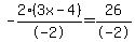 +-+2%283x+-+4%29%2F-2+=+26%2F-2+