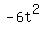 +-+6t%5E2+