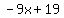 +-+9x+%2B+19