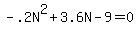 +-.2N%5E2+%2B+3.6N+-+9+=+0+