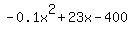 +-0.1x%5E2+%2B23x+-+400
